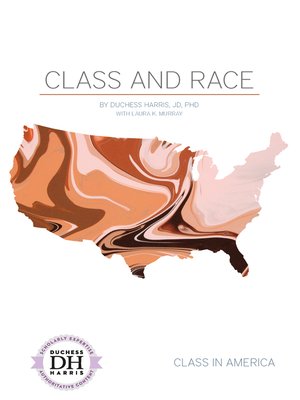 cover image of Class and Race